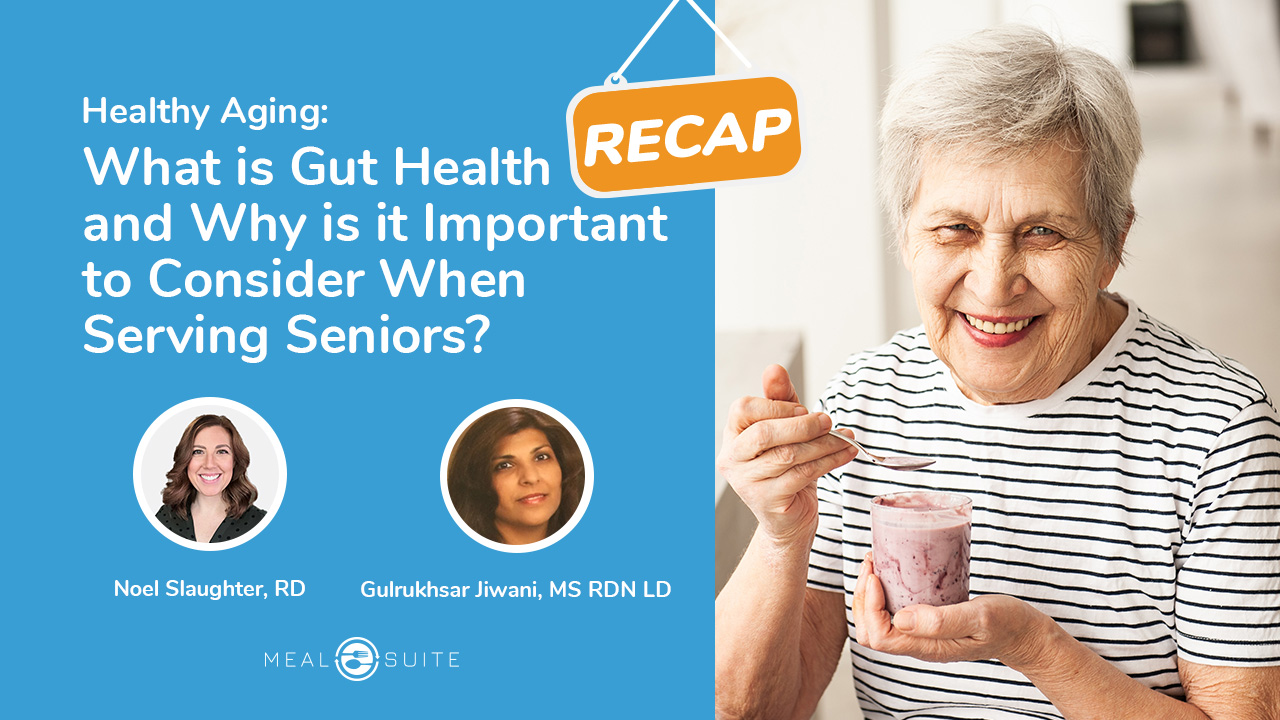 Healthy Aging: What is Gut Health