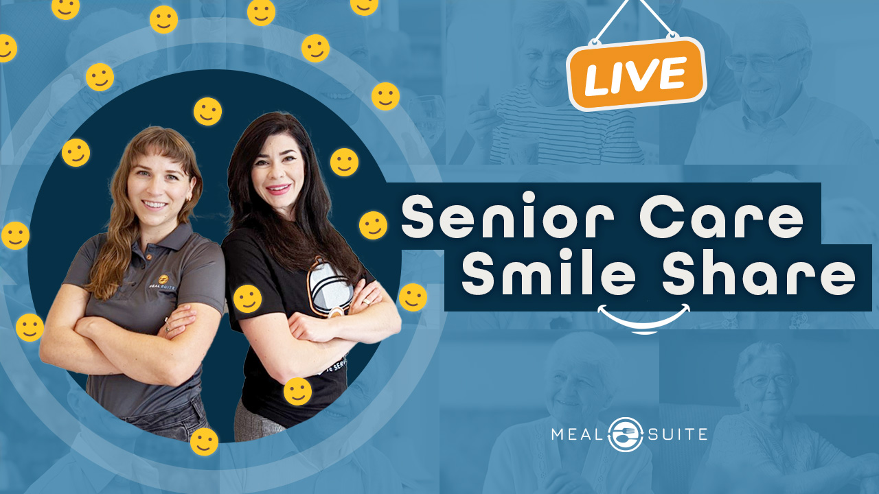 Senior Care Smile Share Recap